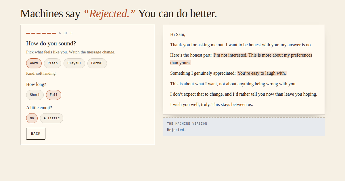 A rejection written the human way: a warm, clear message built from a person's own words, beside the machine version, which just says Rejected.